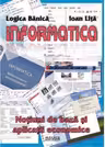 Informatica. Notiuni de baza si aplicatii economice