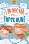 Vindecam prin fapte bune