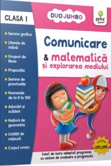 Comunicare si matematica si explorarea mediului. Clasa I