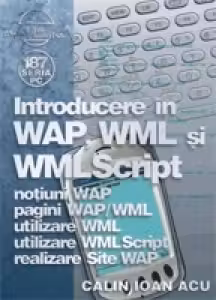 Introducere in WAP, WML si WMLScript