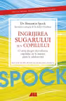 Ingrijirea sugarului si copilului