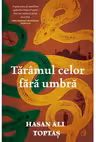 Taramul celor fara umbra