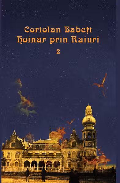 Hoinar prin raiuri 2