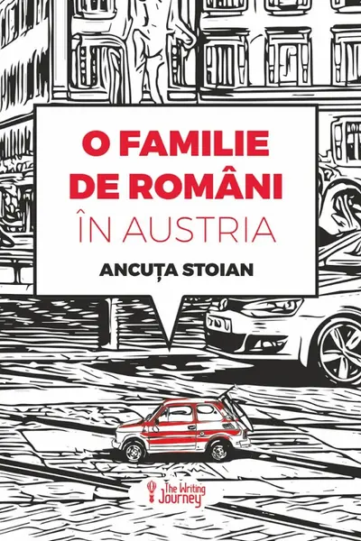O familie de români în Austria