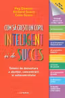 Cum sa cresti un copil inteligent si de succes