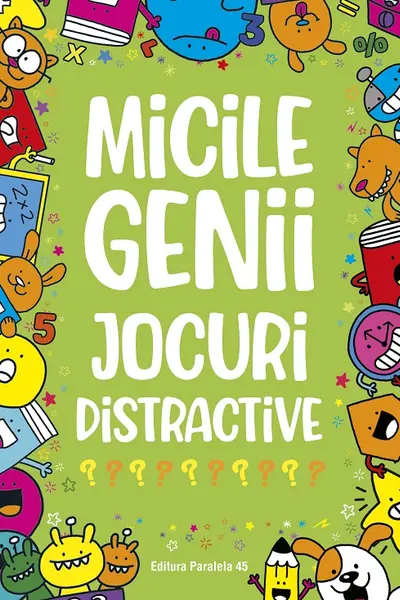 Micile genii .Jocuri distractive