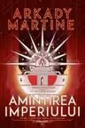 Amintirea Imperiului