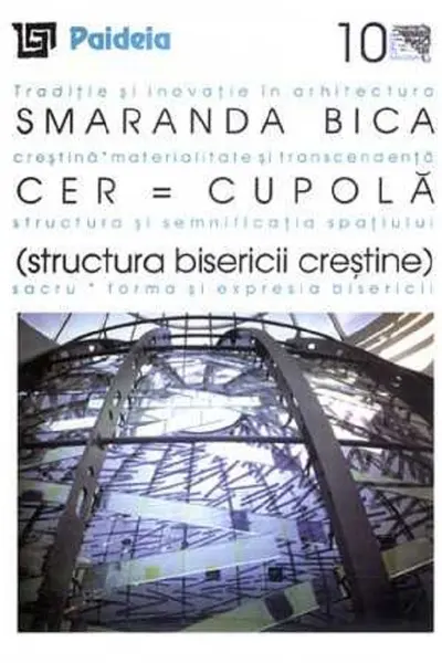 Cer = Cupola. Structura bisericii creștine