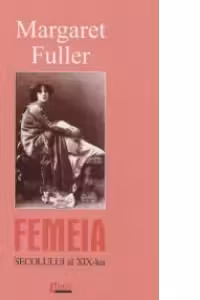 Femeia secolului al XIX-lea