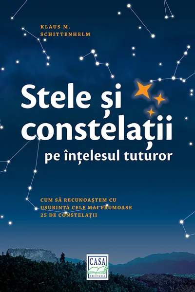 Stele si constelatii pe intelesul tuturor