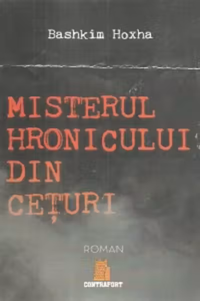 Misterul hronicului din cețuri