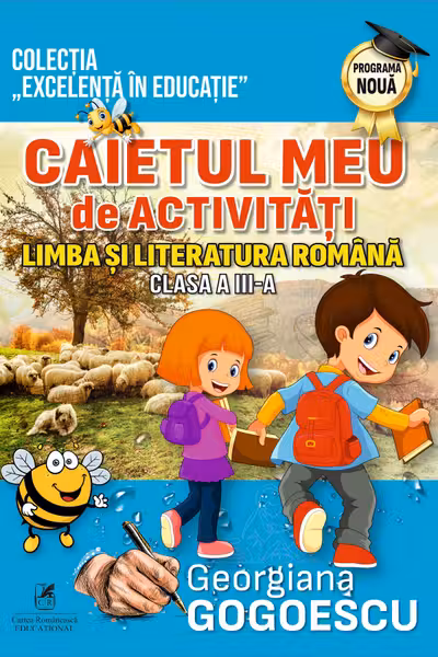 Limba și literatura română - Clasa 3 - Caietul meu de activități
