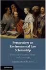 Perspectives on Environmental Law Scholarship: Essays on Purpose, Shape and Direction
