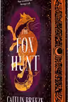 The Fox Hunt (Exclusive Edition)