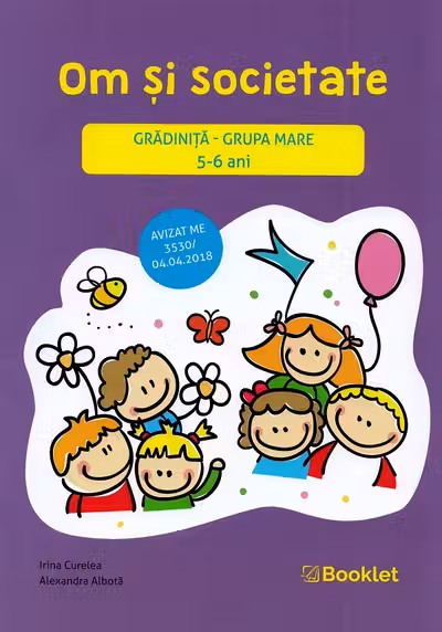 Om și societate - Grupa mare 5-6 ani