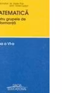 Matematica pentru grupele de performanta, clasa a VI-a