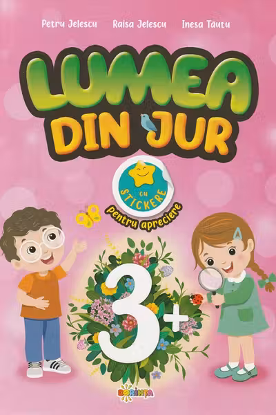 Lumea din jur 3+ cu stikere