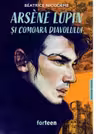 Arsene Lupin si comoara diavolului. Editie bilingva franceza-romana - Beatrice Nicodeme