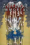 The Author Immortal - Volume 1
