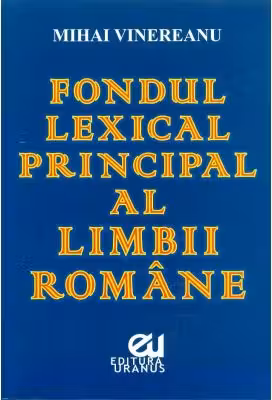 Fondul lexical principal al limbii romane