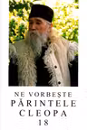 Ne vorbeste parintele Cleopa 18