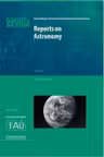 Reports on Astronomy 2010–2012 (IAU XXVIIIA): IAU Transactions XXVIIIA