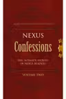 Nexus Confessions. Volume Two