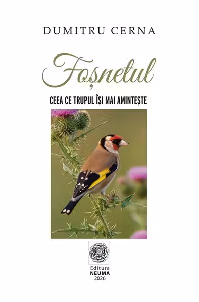 Fosnetul. Ceea ce trupul isi mai aminteste