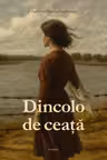 Dincolo de ceata