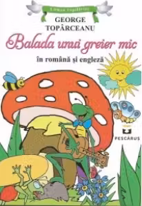 Balada Unui Greier Mic (RO + ENG)