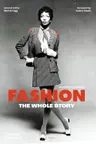 Fashion: The Whole Story