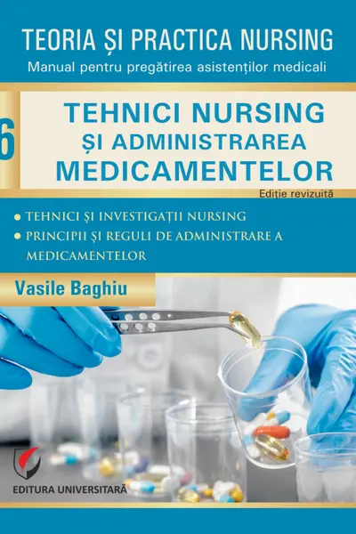Teoria si practica nursing - Volumul 6