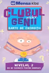 Clubul micilor genii. Carte de exercitii