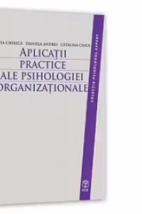 Aplicatii practice ale psihologiei organizationale