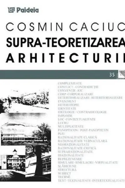 Supra-teoretizarea arhitecturii