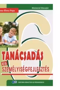 Consiliere si dezvoltare personala. Manual in limba maghiara pentru clasa a VI-a