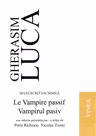 Le Vampire passif. Vampirul pasiv