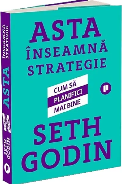 Asta inseamna strategie