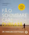 Fa o schimbare care dureaza