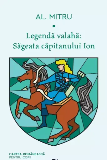 Legenda valaha 1: sageata capitanului
