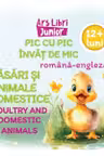 Pasari si animale domestice. Poultry and domestic animals