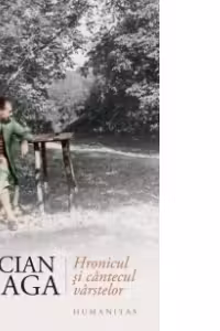 Hronicul si cantecul varstelor