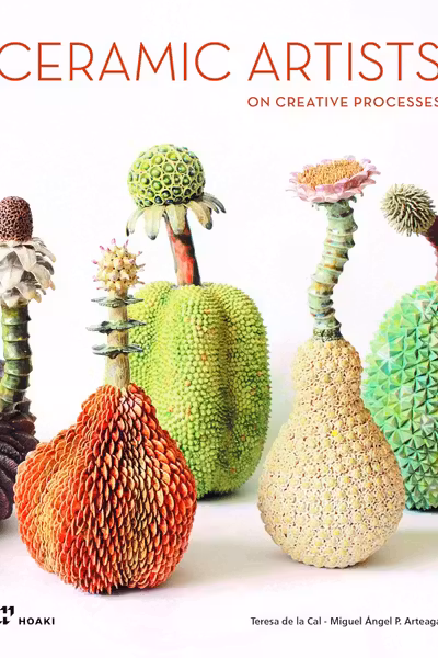 Ceramic Artists on Creative Processes