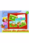 Lumea din plastilina. Activitati 3-5 ani