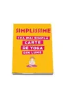 Simplissime Cea mai simpla carte de yoga din lume