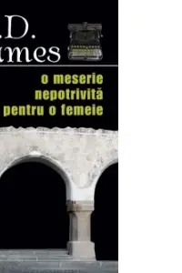 O meserie nepotrivită pentru o femeie