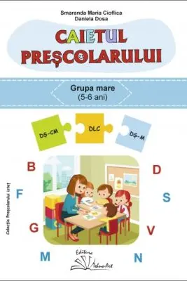 Caietul prescolarului, grupa mare