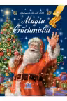 Magia Craciunului. O poveste sub cerul instelat
