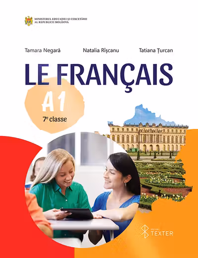Le Francais A 1. Manuel. 7 e classe