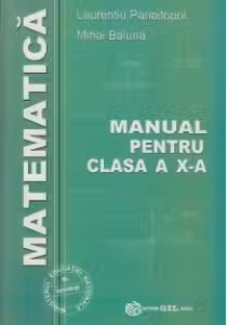 Manual de matematica (clasa a X-a) (M1)